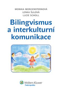 Bilingvismus a interkulturní komunikace