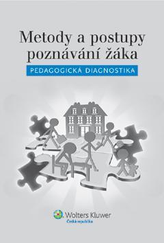 Metody a postupy poznávání žáka: pedagogická diagnostika