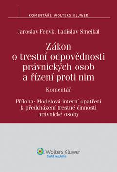 Zákon o trestní odpovědnosti právnických osob. Komentář