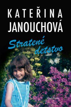 Stratené detstvo