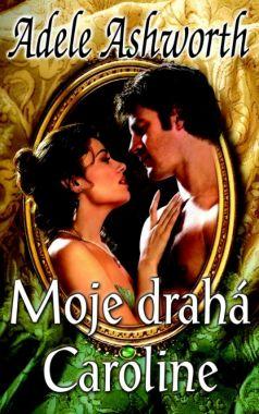 Moje drahá Caroline