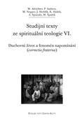 Studijní texty ze spirituální teologie VI.
