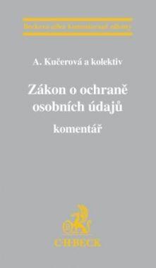 Zákon o ochraně osobních údajů. Komentář