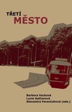 Třetí město