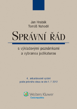 Správní řád s výkladovými poznámkami a vybranou judikaturou