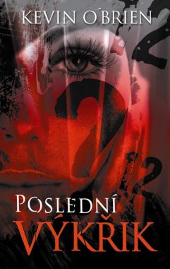 Poslední výkřik