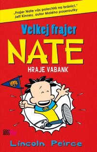 Velkej frajer Nate 4