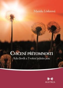 Cvičení přítomnosti