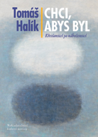 Chci, abys byl