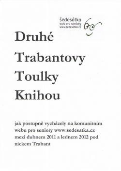 Druhé Trabantovy Toulky Knihou