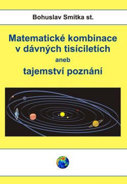 Matematické kombinace v dávných tisíciletích