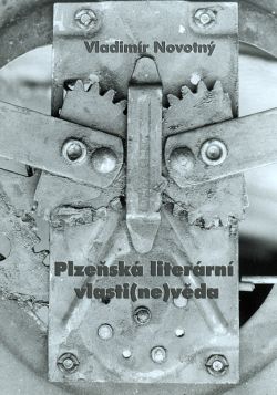 Plzeňská literární vlasti(ne)věda