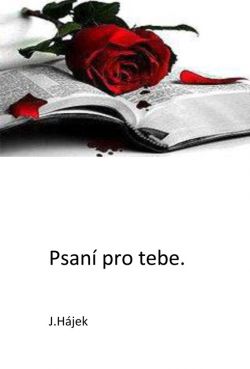 Psaní pro tebe