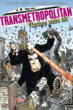 Transmetropolitan 7: Všechno, nebo nic