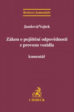 Zákon o pojištění odpovědnosti z provozu vozidla. Komentář