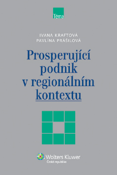 Prosperující podnik v regionálním kontextu