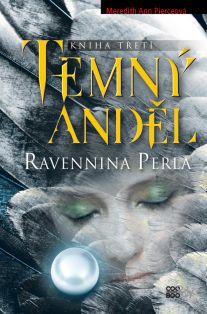 Ravennina perla - Temný anděl