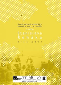 Sborník abstraktů studentských vědeckých prací ze soutěže o cenu Stanislava Řeháka