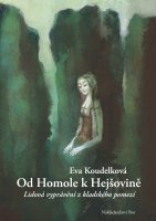 Od Homole k hejšovině