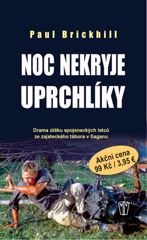 Noc nekryje uprchlíky