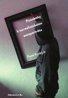 Poznámky k surrealistickému autoportrétu