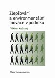 Zlepšování a environmentální inovace v podniku