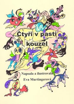 Čtyři v pasti kouzel