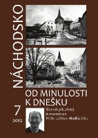 Náchodsko od minulosti k dnešku 7