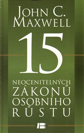 15 neocenitelných zákonů osobního růstu