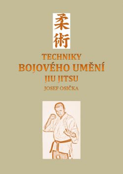 Techniky bojového umění Jiu Jitsu