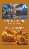 Maltese stories, Maltské povídky
