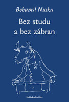 Bez studu a bez zábran