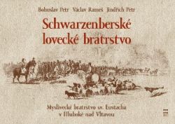 Schwarzenberské lovecké bratrstvo