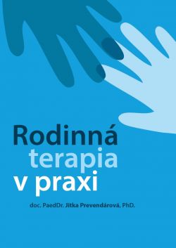 Rodinná terapia v praxi