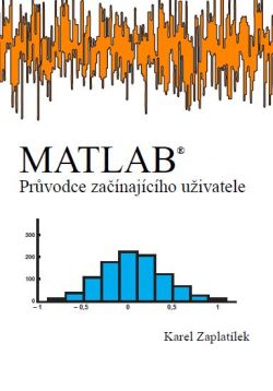 MATLAB: Průvodce začínajícího uživatele