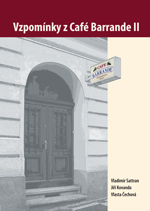 Vzpomínky z Café Barrande II