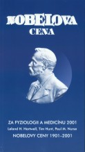 Nobelova cena za fyziologii a medicínu 2001. Nobelovy ceny 1901–2001