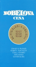 Nobelova cena za fyziologii a medicínu 1997, 1998 a 1999