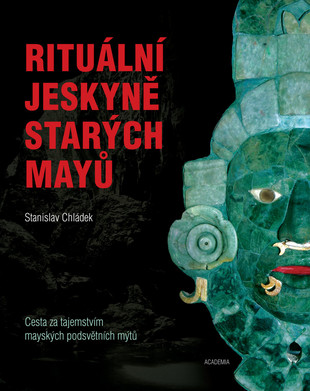 Rituální jeskyně starých Mayů
