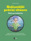 Nejčastější právní situace rádce pro každý den