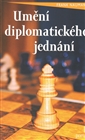 Umění diplomatického jednání