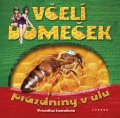 Včelí domeček - prázdniny v úlu