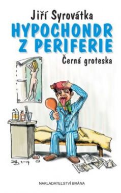 Hypochondr z periferie
