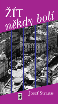 Žít někdy bolí