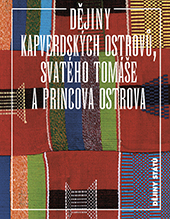 Dějiny Kapverdských ostrovů, Svatého Tomáše a Princova ostrova