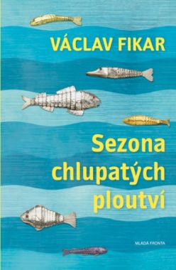 Sezona chlupatých ploutví