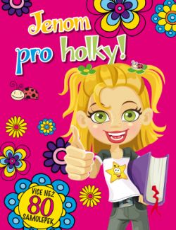 Jenom pro holky!