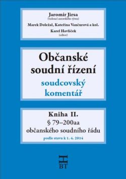 Občanské soudní řízení - soudcovský komentář