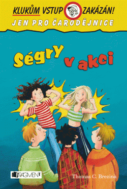Klukům vstup zakázán! – Ségry v akci