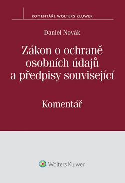 Zákon o ochraně osobních údajů a předpisy související